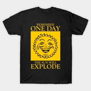 Remember One Day T-Shirt